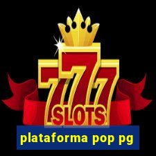 plataforma pop pg